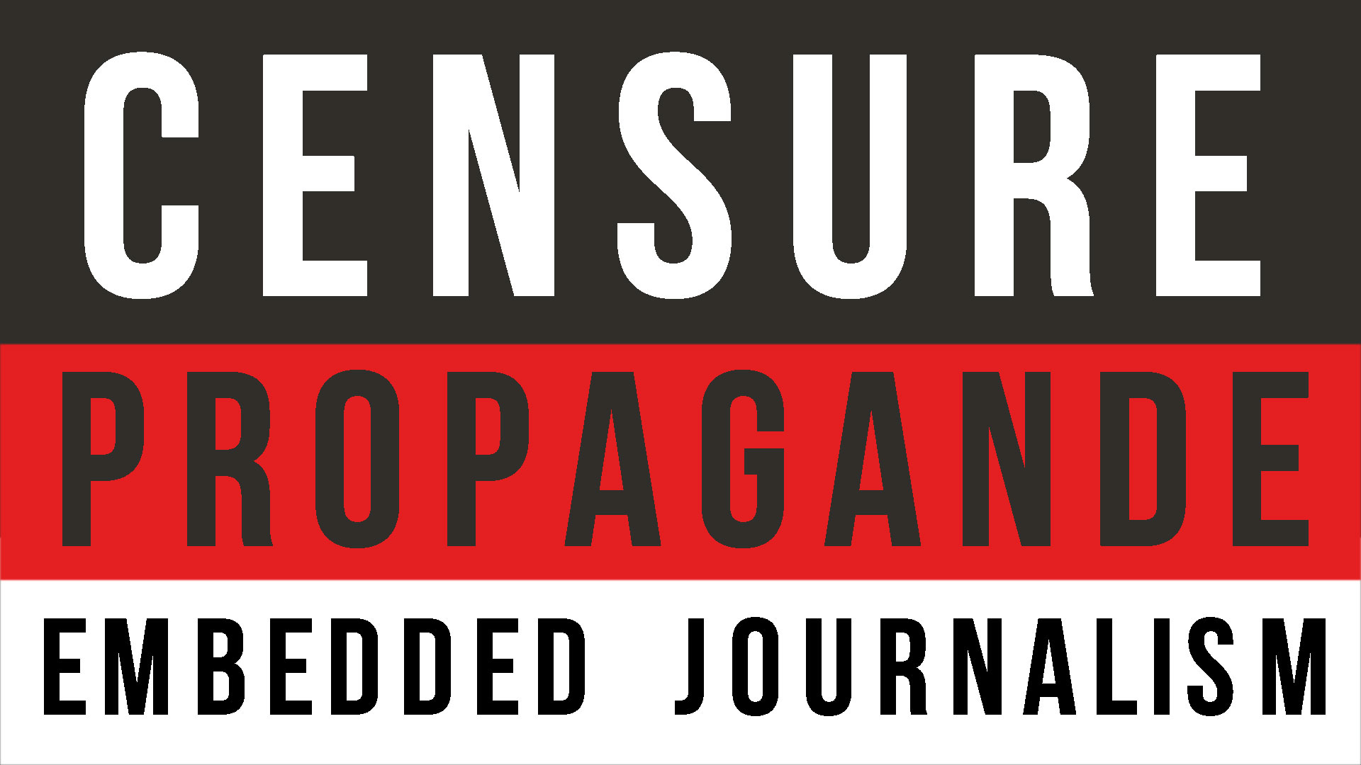 BAM! News - Censure, propagande et embedded journalism