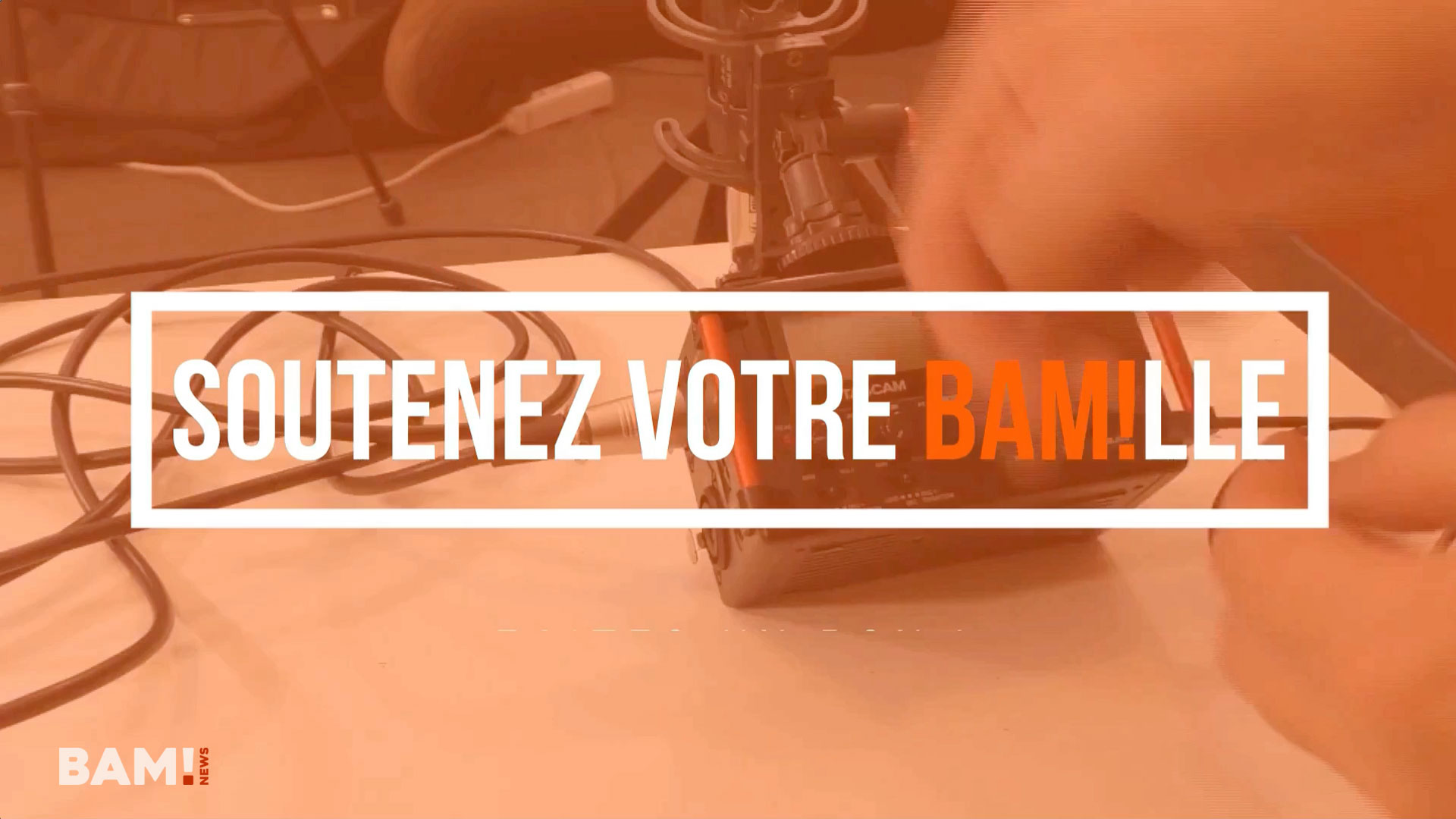 Parce que... le film de BAM!