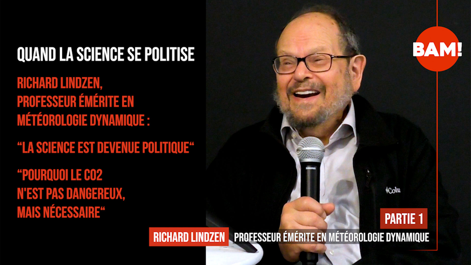 Quand la science se politise - #1 Richard Lindzen