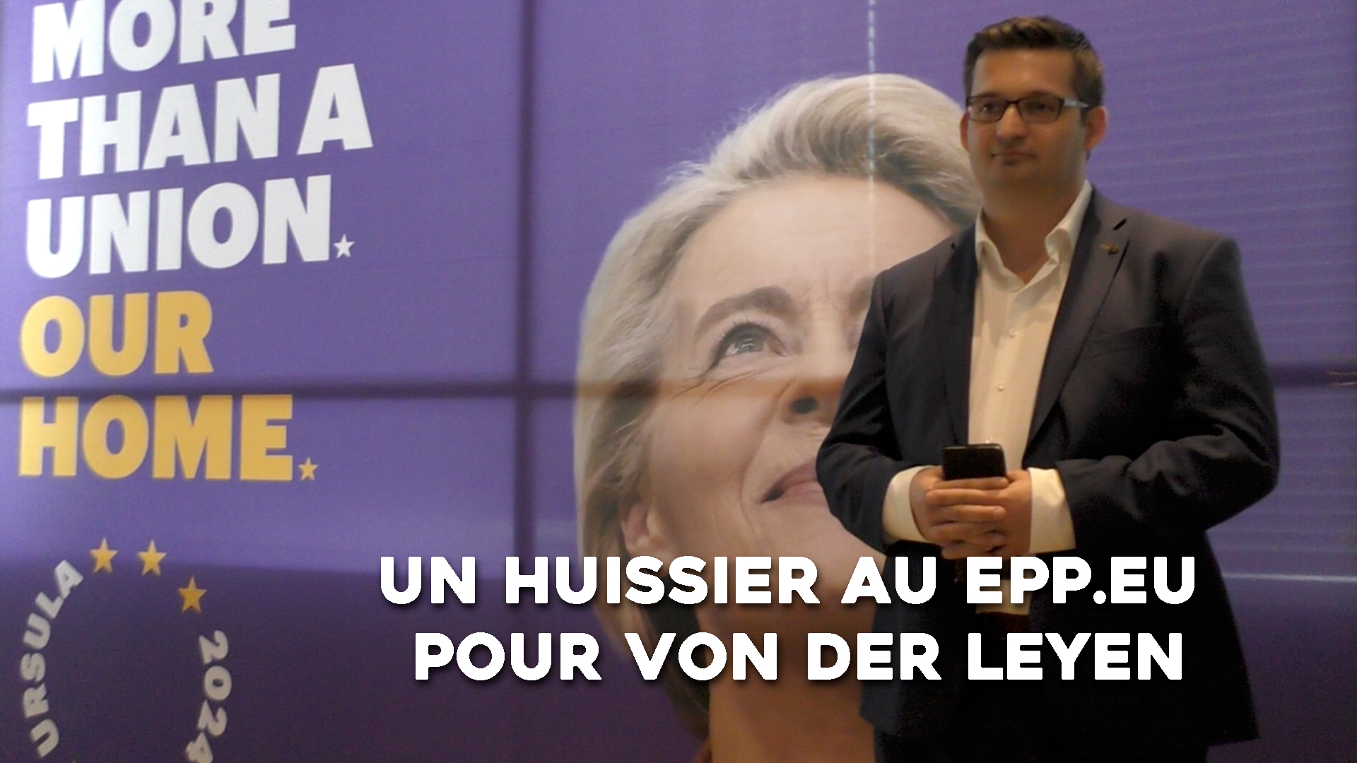 Un HUISSIER au EPP.EU pour VON DER LEYEN