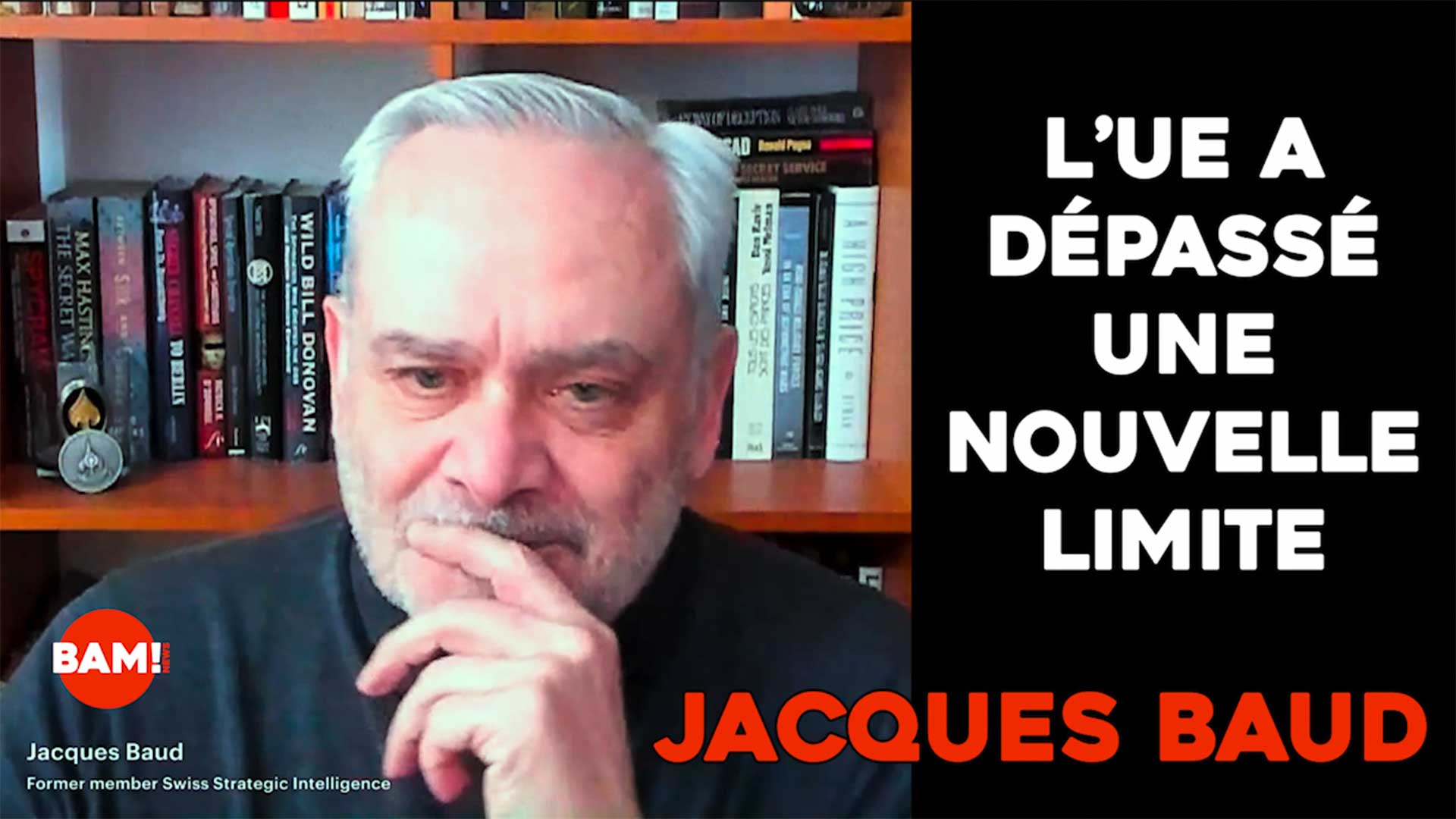 Jacques Baud - L'UE a dépassé une nouvelle limite
