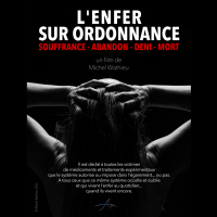 L'enfer sur ordonnance