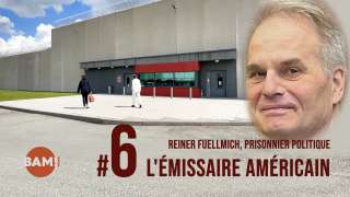 Reiner Füllmich, politischer Gefangener #6 Der Amerikanische Gesandte
