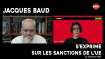 Jacques Baud s'exprime sur les sanctions de l'UE